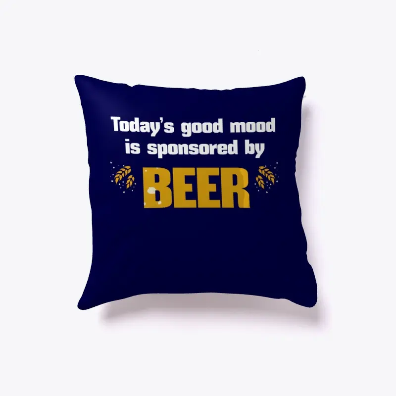 Beer pillow - Today's  good mood